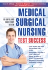 Image for Medical-surgical nursing test success: an unfolding case study review