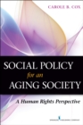 Image for Social Policy for an Aging Society