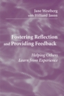 Image for Fostering reflection and providing feedback: helping others learn from experience