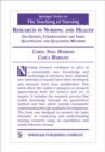 Image for Research in nursing and health: understanding and using quantitative and qualitative methods / [edited by] Carol Noll Hoskins, Carla Mariano.