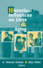 Image for Historical influences on lives &amp; aging
