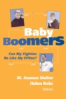 Image for Baby boomers: can my eighties be like my fifties?