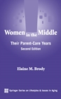 Image for Women in the middle: their parent care years