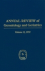 Image for Annual Review of Gerontology and Geriatrics, Volume 11, 1991: Behavioral Science &amp; Aging