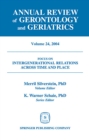Image for Annual Review of Gerontology and Geriatrics v. 24: Intergenerational Relations Across Time and Place