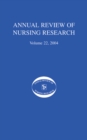 Image for Annual Review of Nursing Research, Volume 22, 2004: Eliminating Health Disparities Among Racial and Ethnic Minorities in the United States : v. 22,