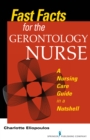 Image for Fast Facts for the Gerontology Nurse