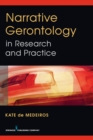 Image for Narrative gerontology in research and practice