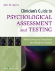 Image for Clinician&#39;s Guide to Psychological Assessment and Testing