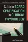 Image for Guide to board certification in clinical psychology