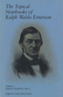 Image for The Topical Notebooks of Ralph Waldo Emerson v. 2