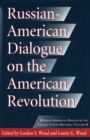 Image for Russian-American Dialogue on the American Revolution