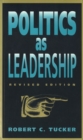 Image for Politics as Leadership