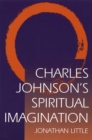 Image for Charles Johnson&#39;s Spiritual Imagination