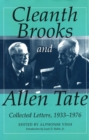 Image for Cleanth Brooks and Allen Tate  : collected letters, 1933-1976