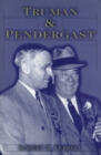 Image for Truman and Pendergast