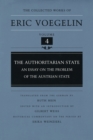 Image for The Authoritarian State (CW4) : An Essay on the Problem of the Austrian State