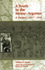 Image for A Youth in the Meuse-Argonne : A Memoir, 1917-1918
