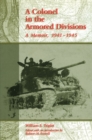 Image for A Colonel in the Armored Divisions : A Memoir, 1941-1945