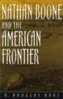 Image for Nathan Boone and the American Frontier