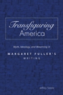 Image for Transfiguring America