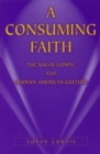 Image for A Consuming Faith