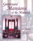 Image for Governors&#39; mansions of the Midwest