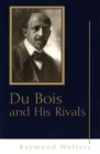 Image for Du Bois and His Rivals