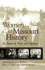Image for Women in Missouri history  : in search of power and influence