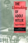 Image for The Unmaking of Adolf Hitler