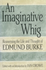Image for An Imaginative Whig Volume 1