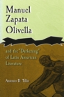Image for Manuel Zapata Olivella and the darkening of Latin American literature