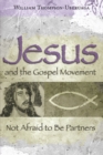 Image for Jesus and the Gospel Movement