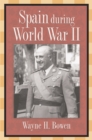 Image for Spain During World War II