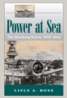 Image for Power at Sea v. 2; Breaking Storm, 1919-1945