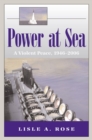 Image for Power at Sea v. 3; Violent Peace, 1946-2006