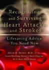 Image for Recognizing and Surviving Heart Attacks and Strokes
