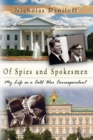 Image for Of Spies and Spokesmen