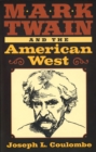 Image for Mark Twain and the American West