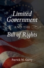 Image for Limited Government and the Bill of Rights