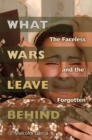 Image for What Wars Leave Behind