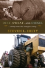 Image for Dirt, Sweat, and Diesel