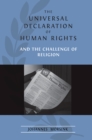 Image for The Universal Declaration  Of Human Rights And  The Challenge Of Religion