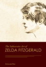 Image for The Subversive Art of Zelda Fitzgerald
