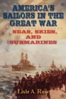 Image for America&#39;s Sailors in the Great War