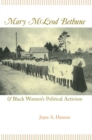 Image for Mary McLeod Bethune and Black Women&#39;s Political Activism