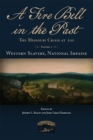 Image for A fire bell in the past  : the Missouri Crisis at 200Volume I,: Western slavery, national impasse