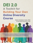 Image for DEI 2.0  : a toolkit for building your own online diversity course