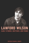 Image for Lanford Wilson: Early Stories, Sketches, and Poems