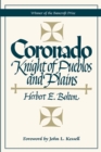 Image for Coronado  : knight of pueblos and plains